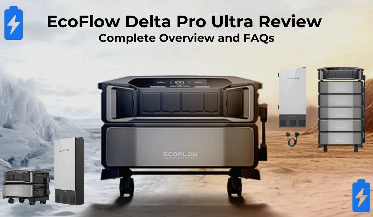 EcoFlow Delta Pro Ultra Review